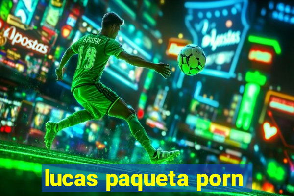 lucas paqueta porn